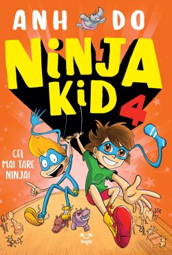 Ninja Kid 4. Cel mai tare ninja!